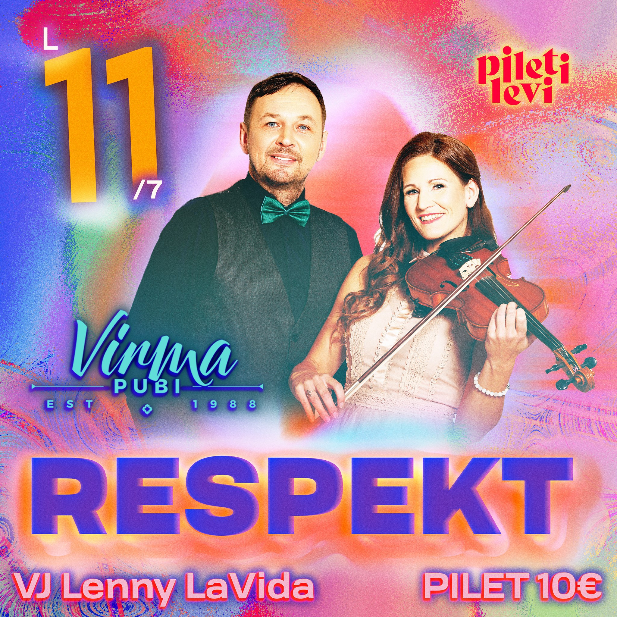 Respekt Virma Pubi 11. juuli Rakveres