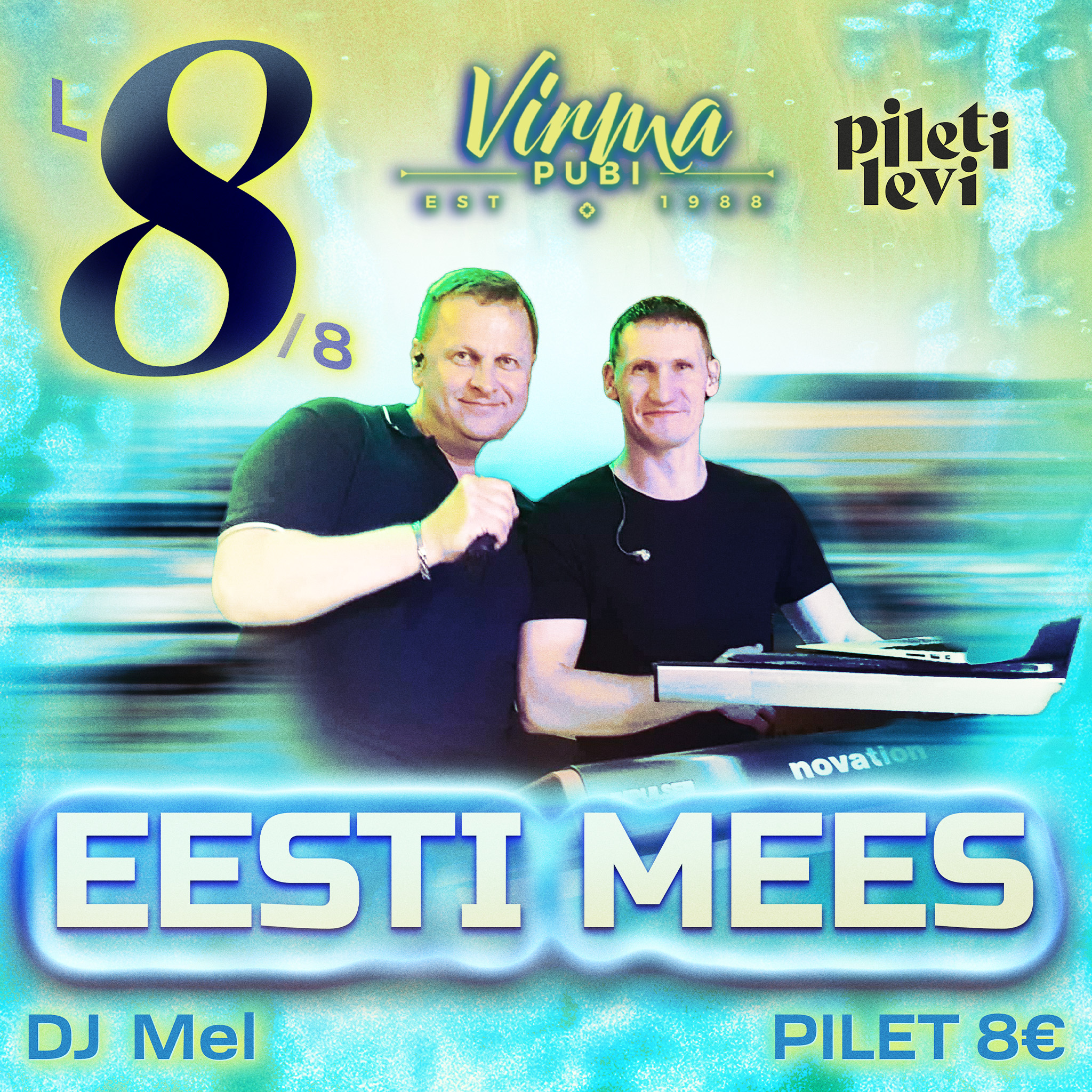 Eesti Mees Virma Pubi 8.august Rakveres
